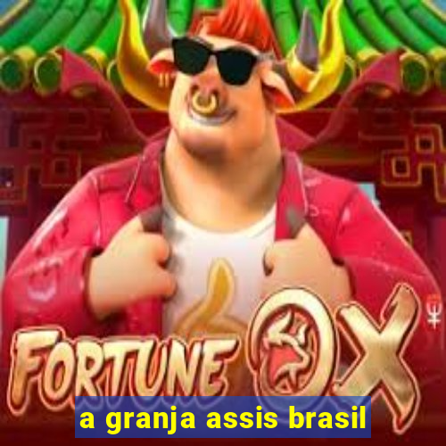 a granja assis brasil