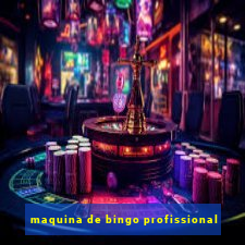 maquina de bingo profissional