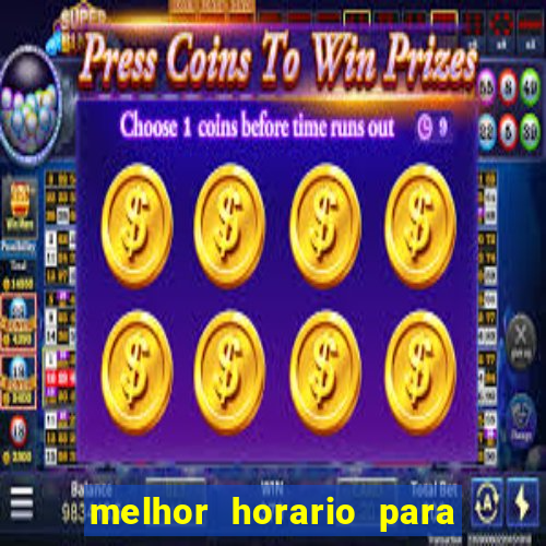 melhor horario para jogar fortune dragon