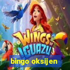 bingo oksijen