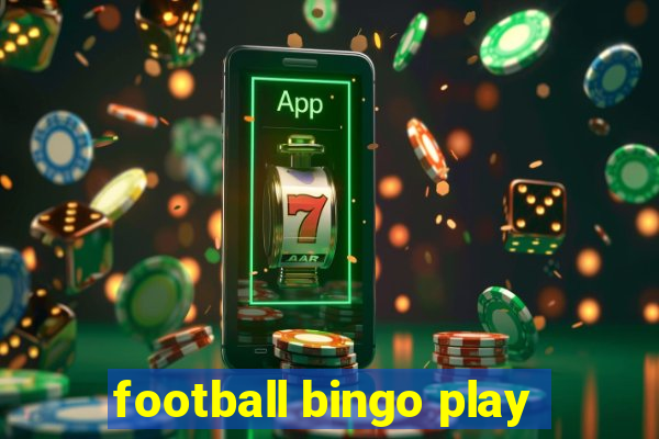 football bingo play