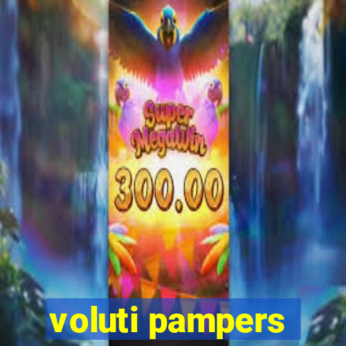 voluti pampers