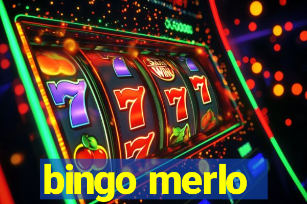 bingo merlo