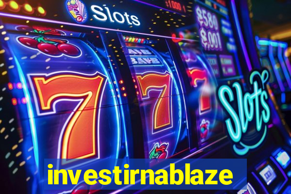 investirnablaze