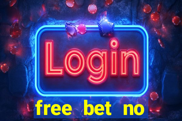 free bet no deposit bingo