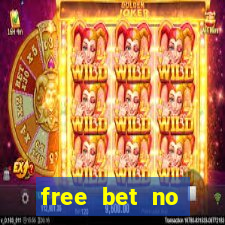 free bet no deposit bingo