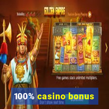 100% casino bonus