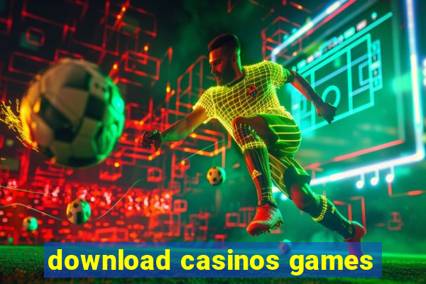 download casinos games