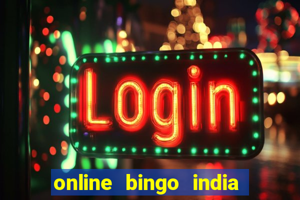 online bingo india real money