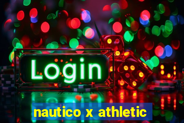 nautico x athletic