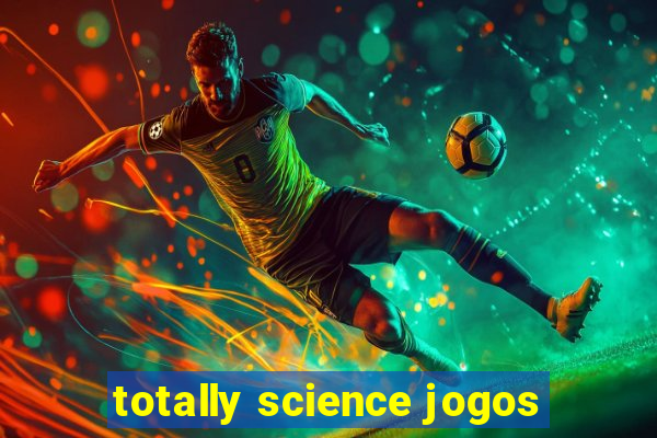 totally science jogos