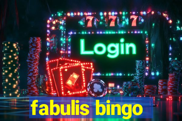 fabulis bingo