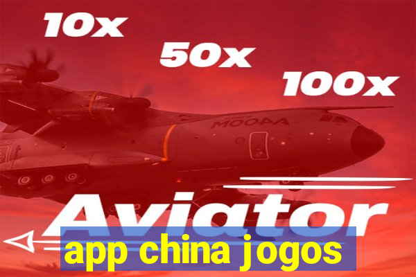 app china jogos