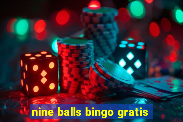 nine balls bingo gratis