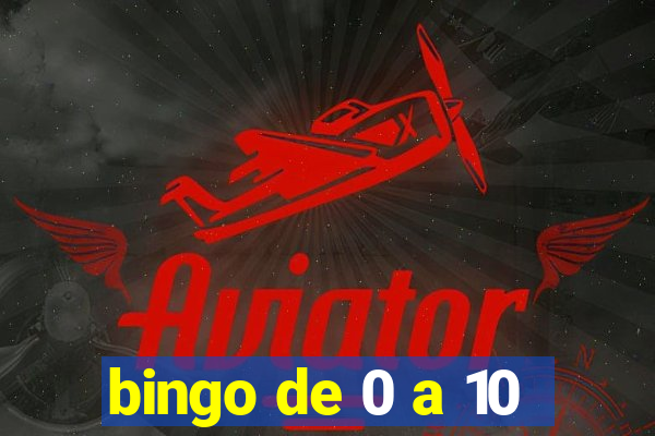 bingo de 0 a 10