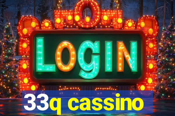 33q cassino