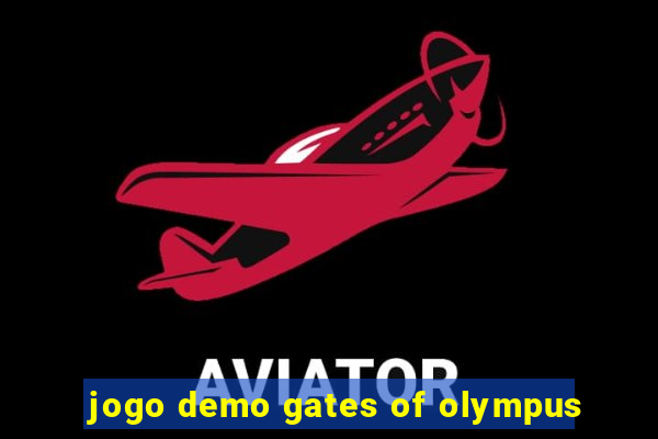 jogo demo gates of olympus