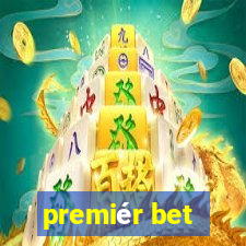 premiér bet