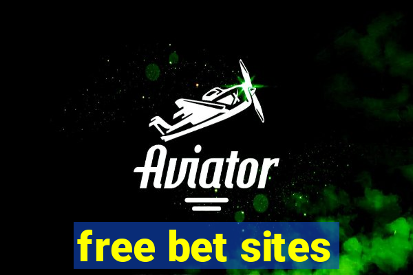 free bet sites