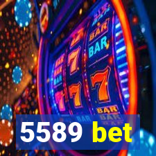 5589 bet