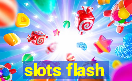 slots flash