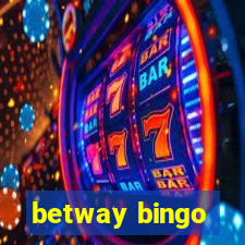 betway bingo