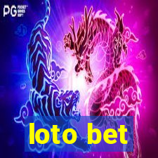 loto bet