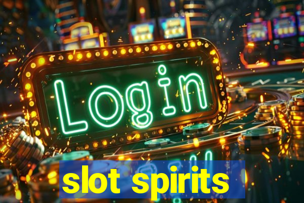 slot spirits