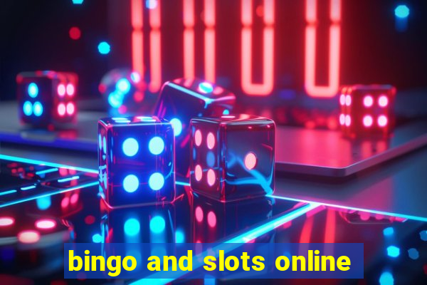 bingo and slots online