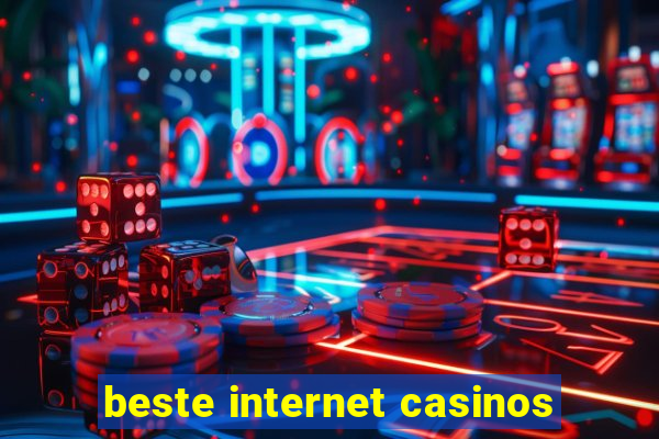 beste internet casinos