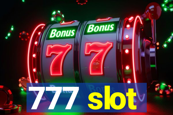 777 slot