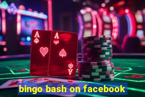 bingo bash on facebook