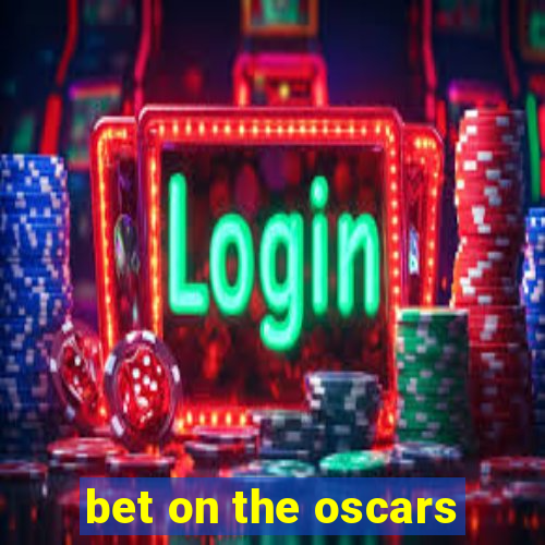 bet on the oscars