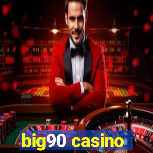 big90 casino