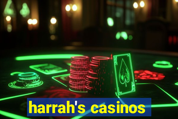 harrah's casinos