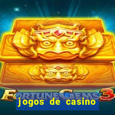 jogos de casino gratis maquinas