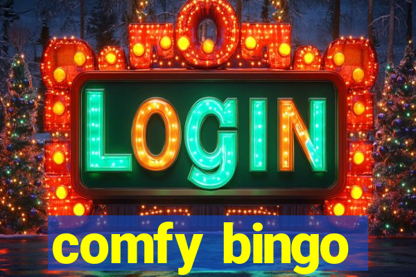 comfy bingo