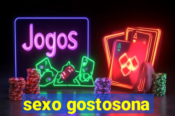 sexo gostosona