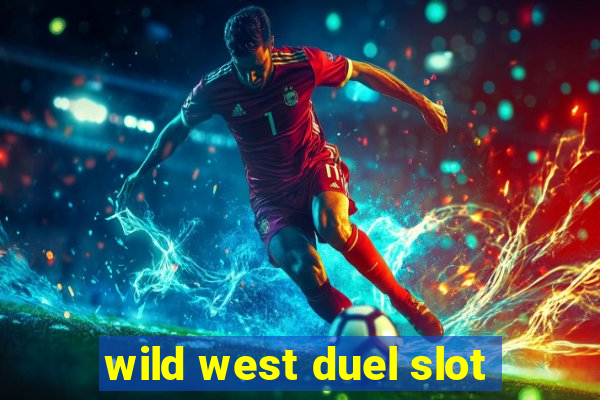 wild west duel slot