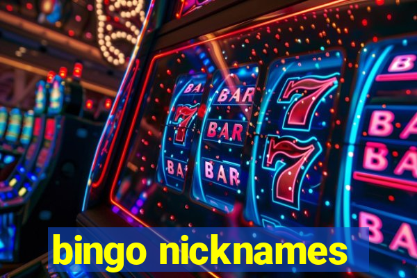 bingo nicknames