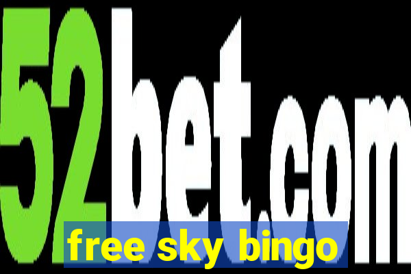 free sky bingo