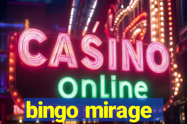 bingo mirage