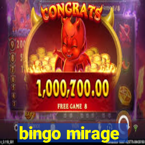 bingo mirage