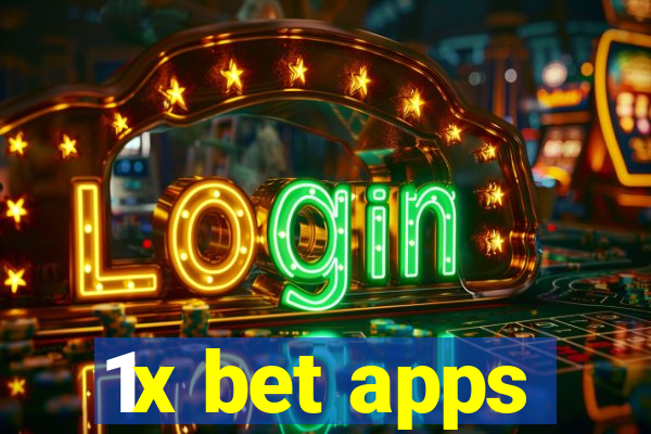 1x bet apps