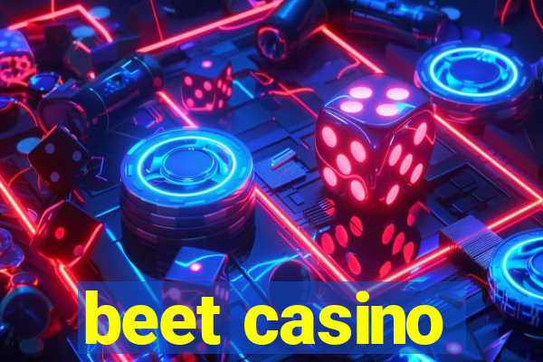 beet casino