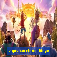 o que servir em bingo