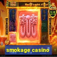 smokage casino