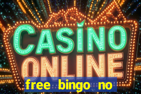 free bingo no deposit required