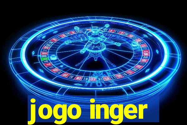 jogo inger