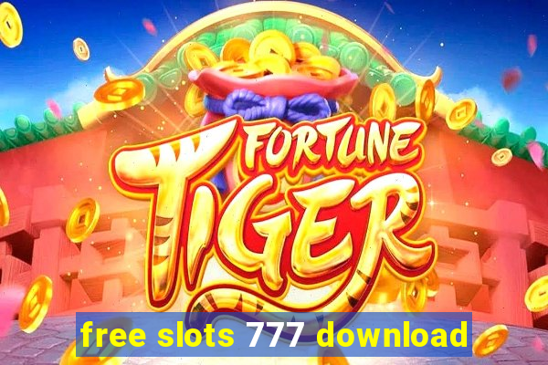 free slots 777 download